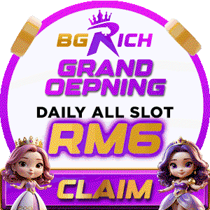 BGRICH 🔥 NEW GRAND OPENNING 🔥 CLAIM NOW FREE RM6 🔥 NO DEPOSIT REQUE
