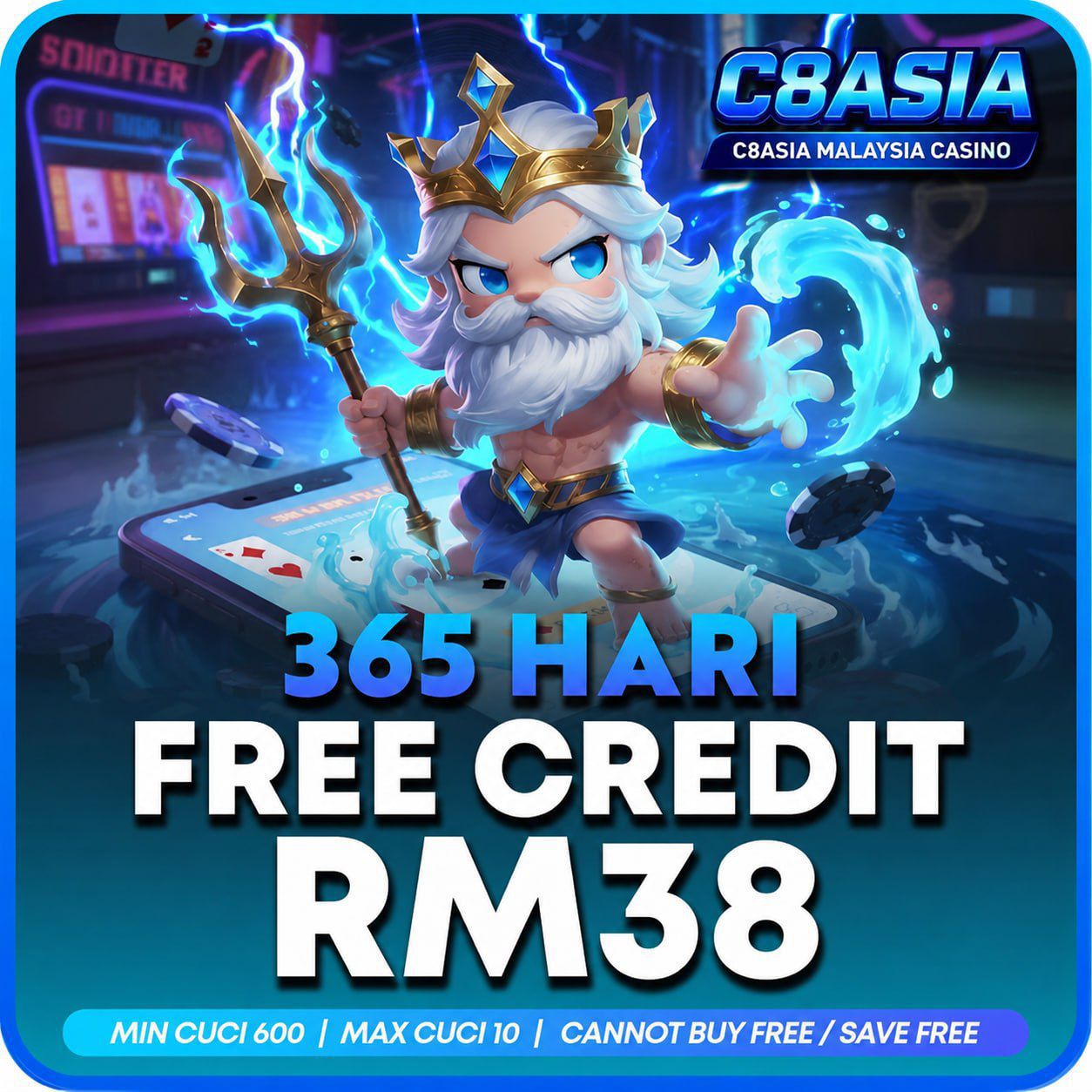 C8ASIA 💥Welcome Bonus 50% 💥New Register Free Credit RM38💥 365day Free Kredit RM38