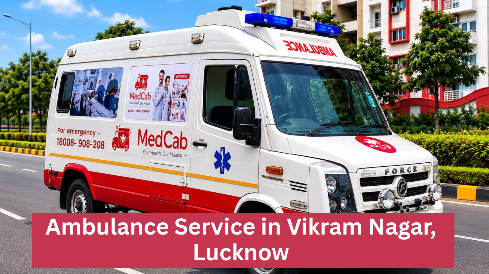 Ambulance Number in Vikram Nagar, Lucknow