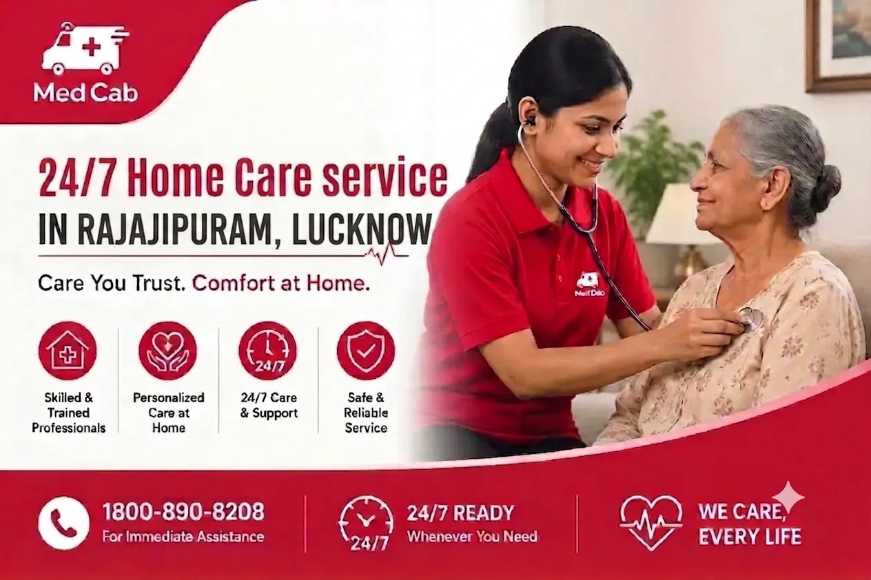  Home Care Service in Rajajipuram in Lucknow 