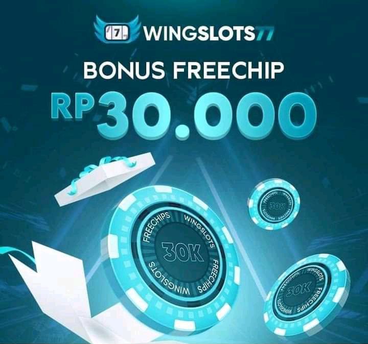 WingSlot77 Freechip 30K