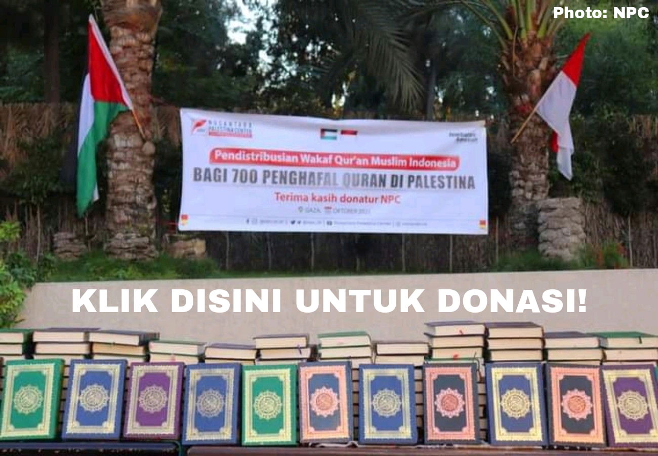 Sedekah 2 Juta Mushaf Al-Quran untuk Muslim Palestina
