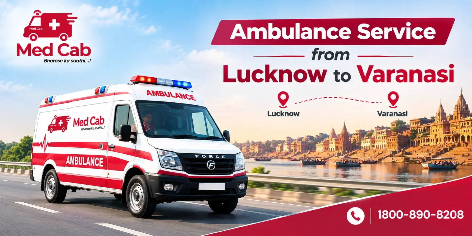Ambulance Service Lucknow to Varanasi – Med Cab