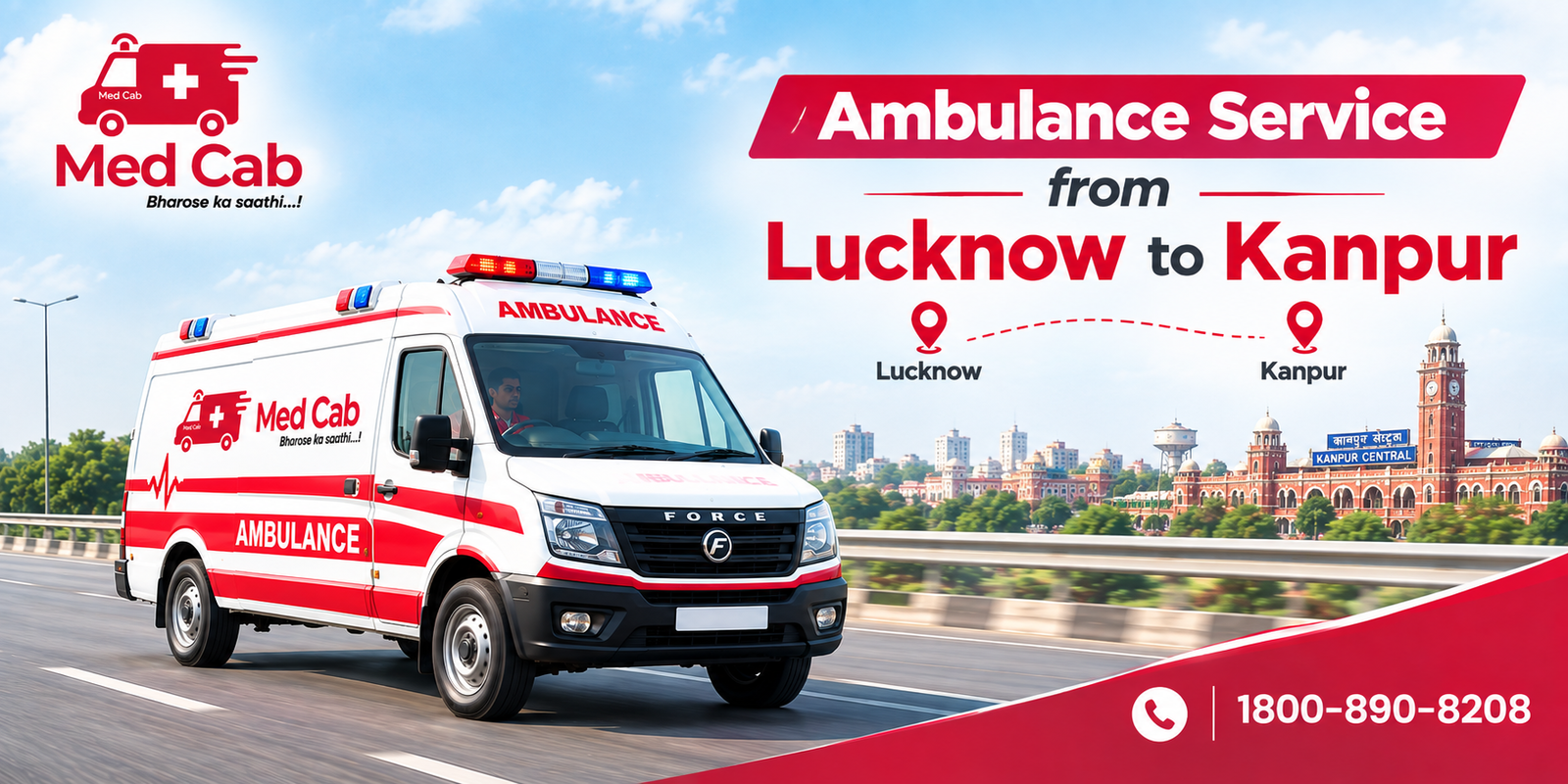 Ambulance Service from Lucknow to Kanpur – Med Cab
