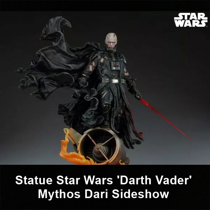 Sideshow Meluncurkan Statue Star Wars 'Darth Vader' Mythos