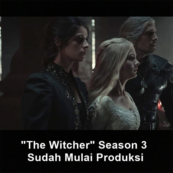 "The Witcher" Season 3 Sudah Mulai Produksi 