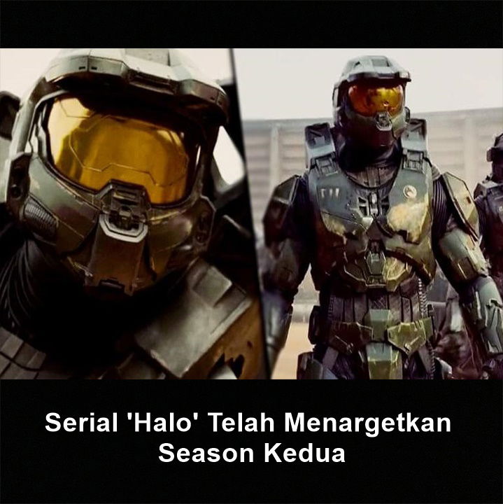 Serial 'Halo' Telah Menargetkan Season Kedua
