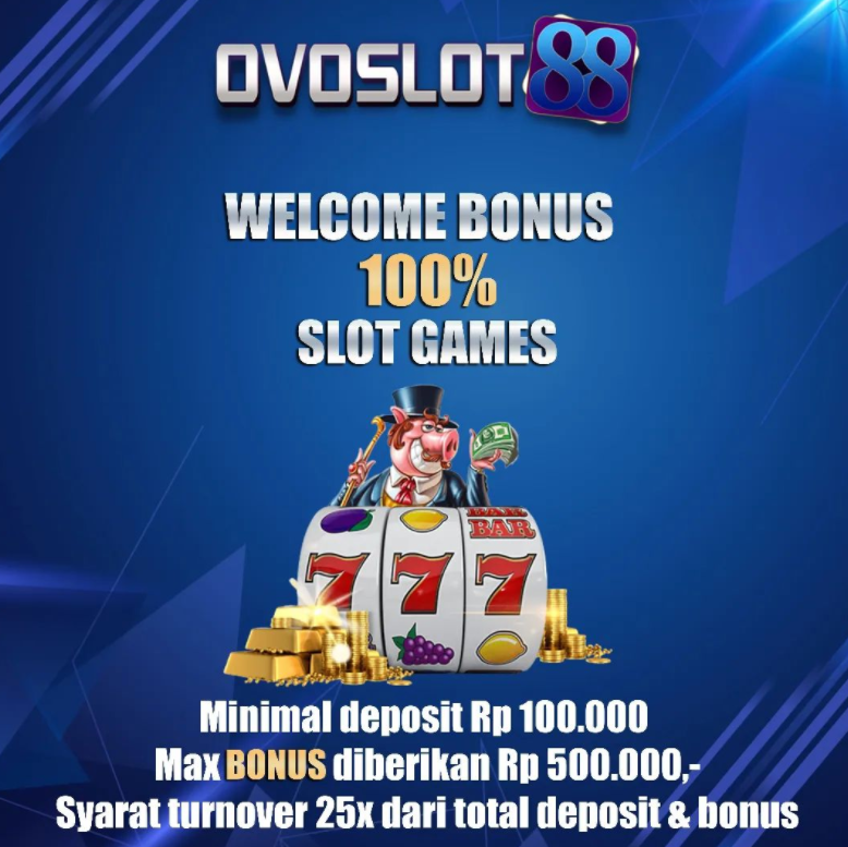 SITUS SLOT DEPOSIT PULSA TANPA POTONGAN OVOSLOT88
