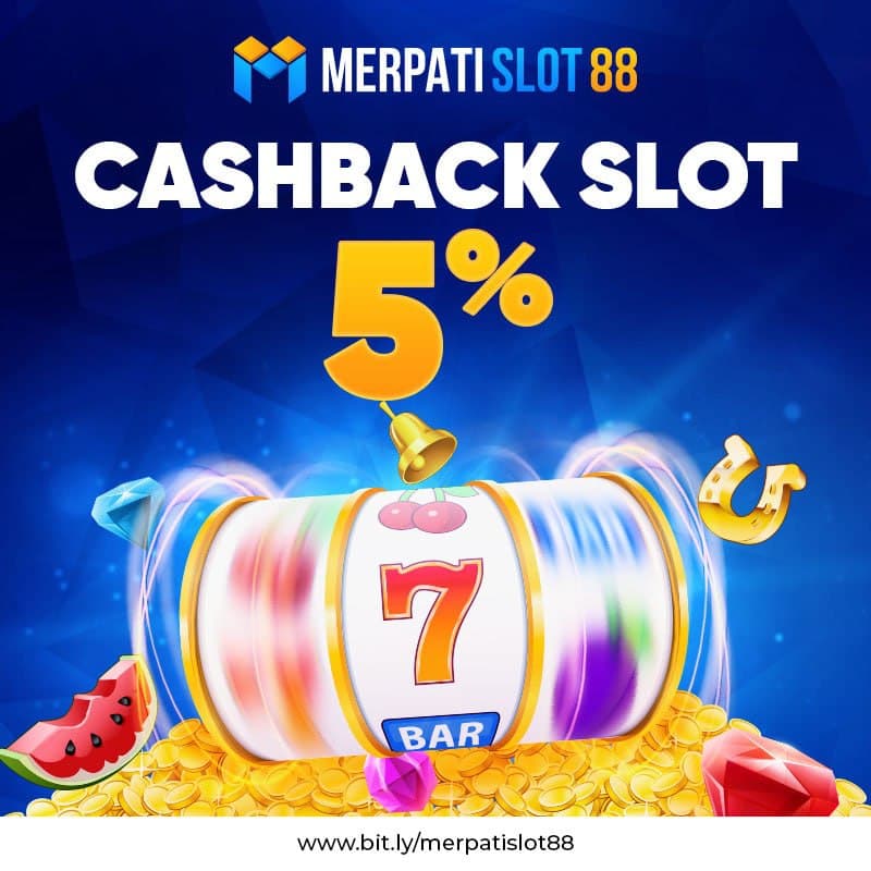 Cashback Slot 5%