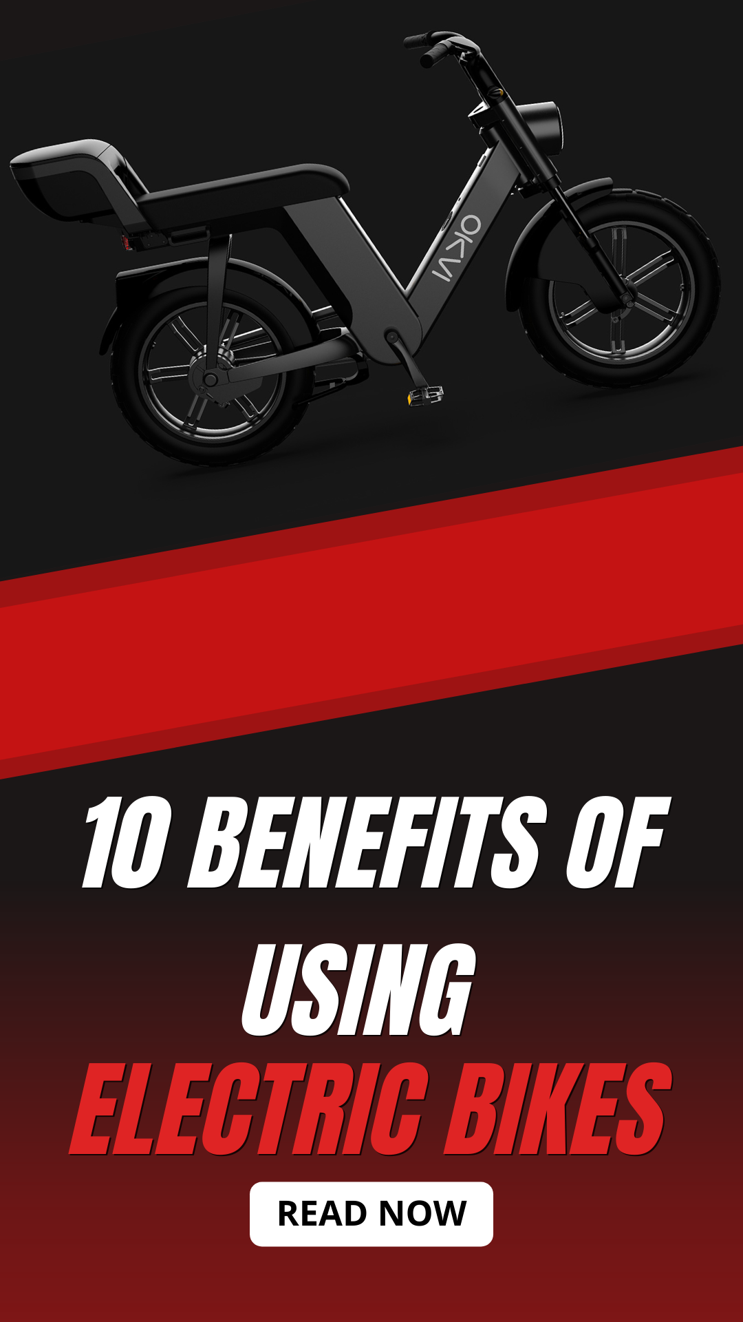 10 Benefits of Using Electric Bikes 