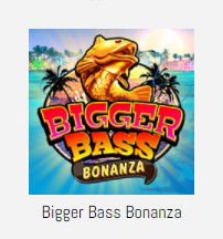 Bigger Bass Bonanza