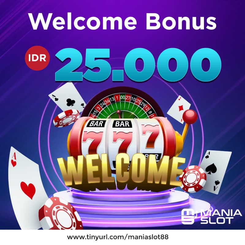 Maniaslot Depo 25k bonus 25k gacor parah 2022