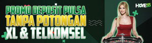 Hoye55 Slot Deposit Pulsa Tanpa Potongan