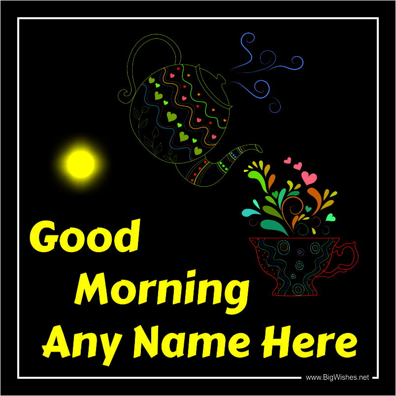 Good Morning Wishes Card for Friend | Big Wishes
