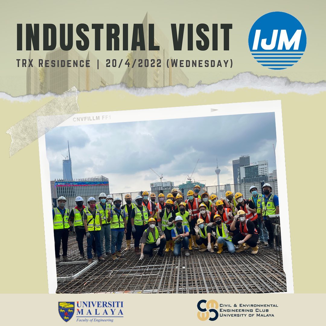 INDUSTRIAL VISIT TO TRX RESIDENCE! ~IJM Construction Berhad