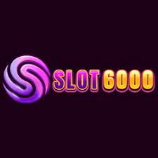 SLOT6000 Agen Resmi Situs  Slot Online Togel Online Terpercaya