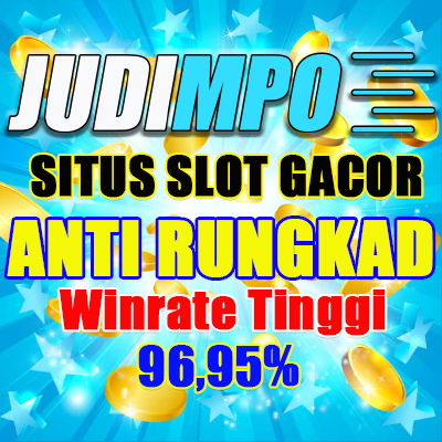 Situs Slot Gacor Online Anti Rungkad Winrate Tinggi Terbaik