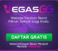 VegasGG (Depo 50k jadi 75k TO 10x)-(Depo 25k jadi 50k TO 7x)