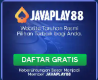 Javaplay88 (Depo 250k jadi 550k TO 10x)