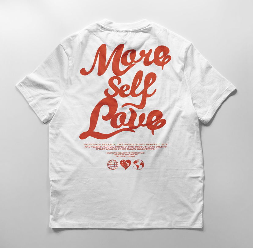 52. DMNC More Self Love Tshirt