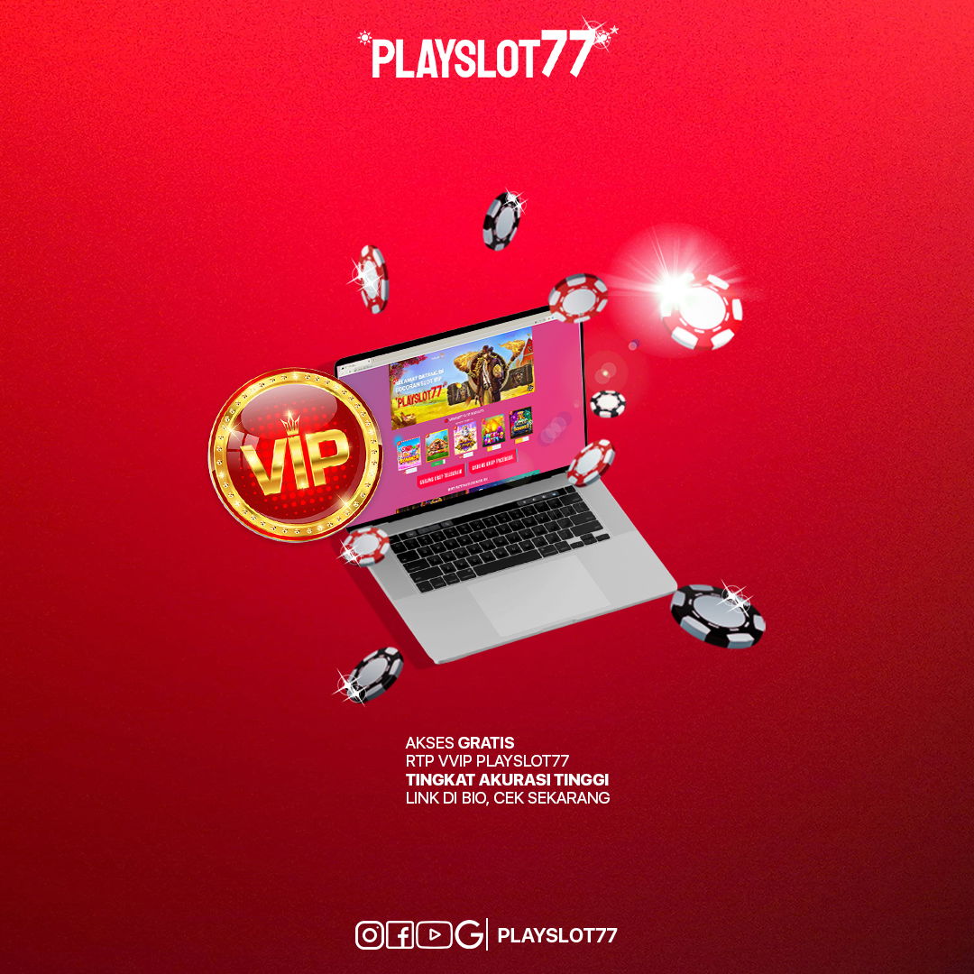 RTP VIP PLAYSLOT77