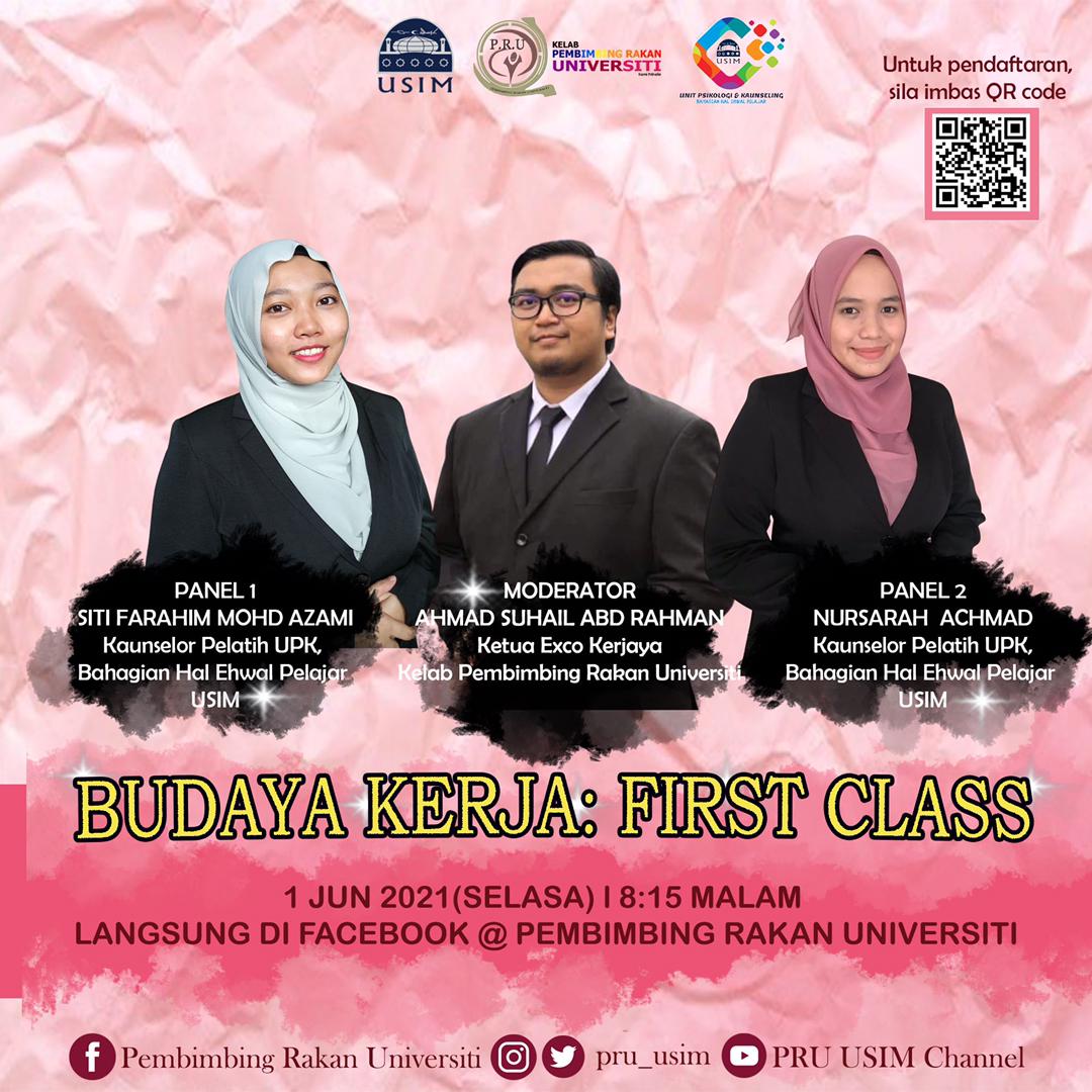PENDAFTARAN✍️ CAREER TALK: BUDAYA KERJA: FIRST CLASS 1 JUN 2021