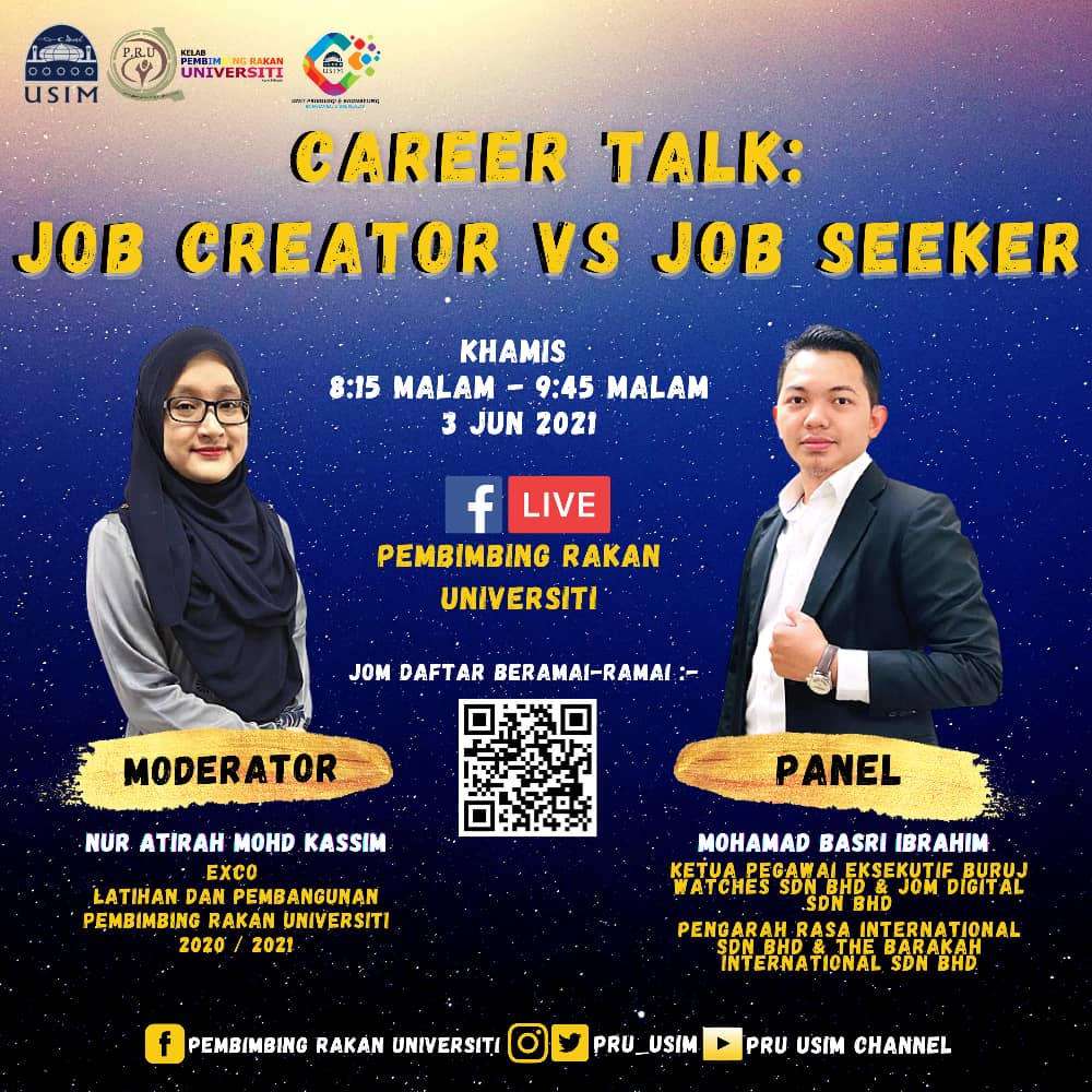 PENDAFTARAN✍️ CAREER TALK: JOB CREATOR VS JOB SEEKER 3 JUN 2021