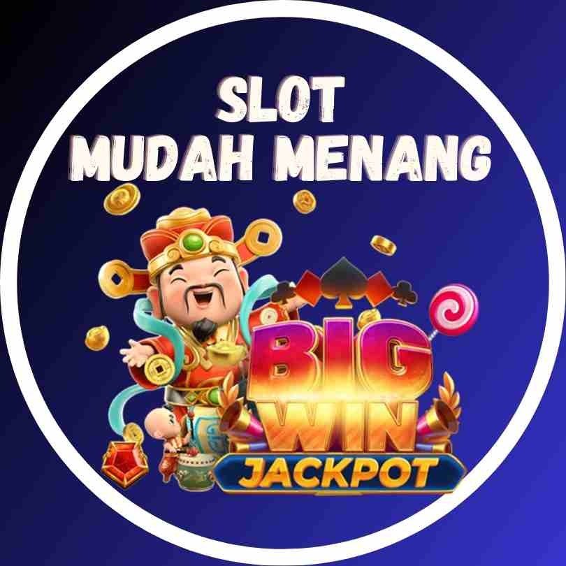 SLOT MUDAH MENANG