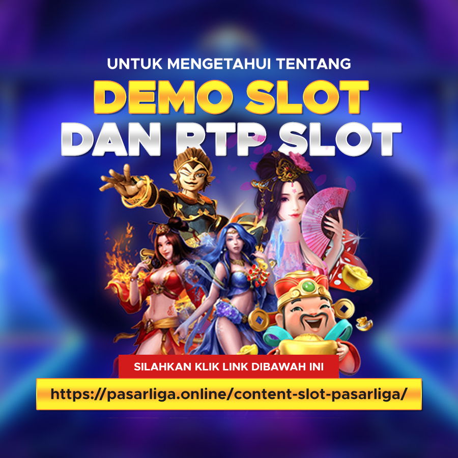 KUMPULAN DEMO & RTP SLOT PASARLIGA - DEMO SLOT PASARLIGA