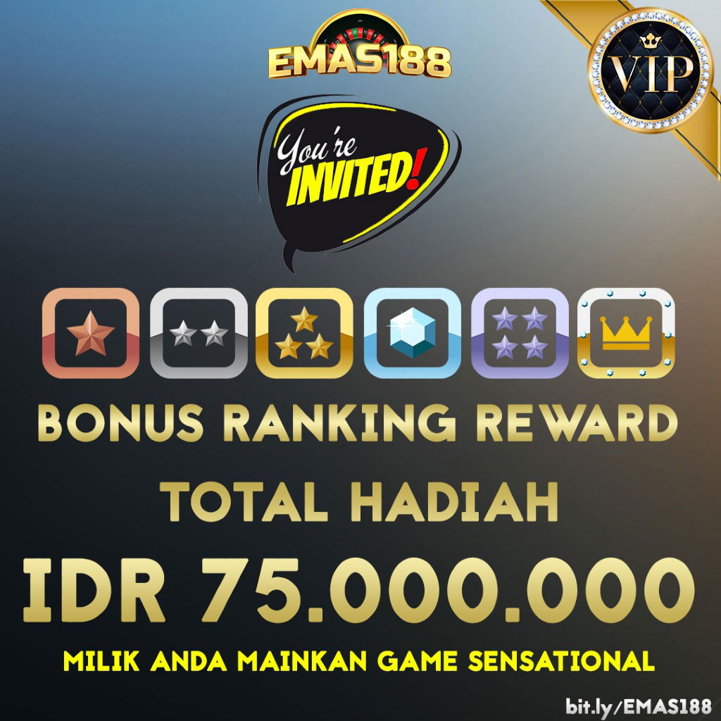 EMAS188 BONUS RANKING REWARD TOTAL HADIAH Rp 75.000.000