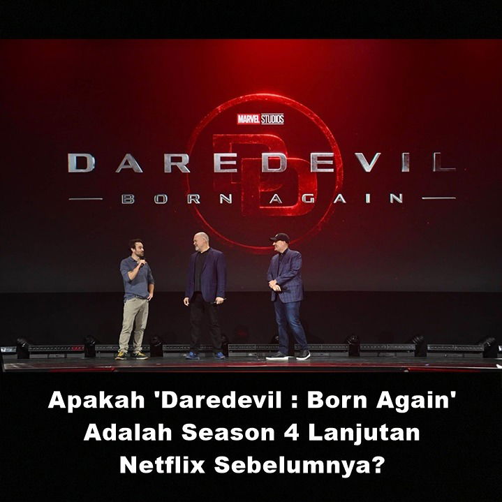Apakah Daredevil : Born Again Adalah Season 4 Lanjutan Netflix Sebelumnya? | Astonishing Scoop