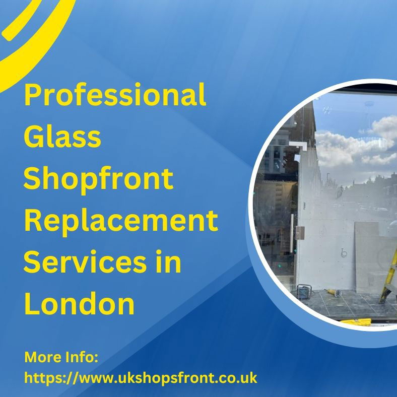 Shopfront Maintenance and Repair Service in London