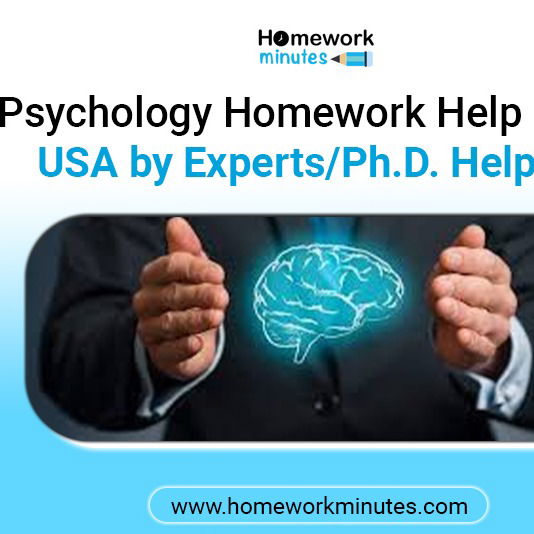 Psychology Homework Help in the USA by Experts/Ph.D. Helpers