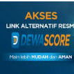 LINK ALTERNATIF DEWASCORE