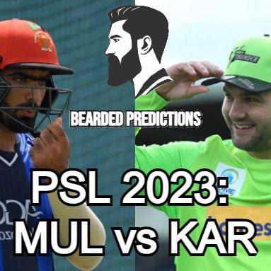 Cricket Predictions｜PSL 2023: MUL vs KAR