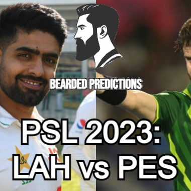 Cricket Predictions｜PSL 2023: LAH vs PES