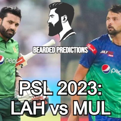 Cricket Predictions｜PSL 2023: LAH vs MUL