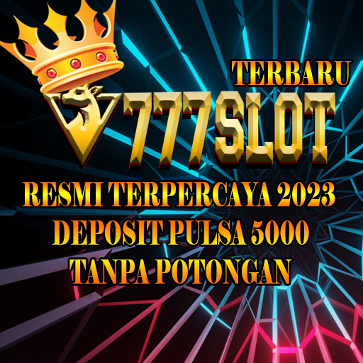 777Slot Daftar 777 Slot Terbaru