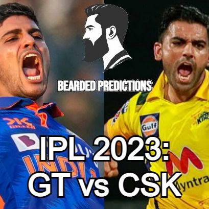 Cricket Predictions｜IPL 2023: GT vs CSK