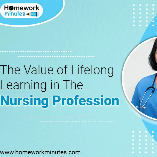 The Value of Lifelong Learning in the Nursing Profession