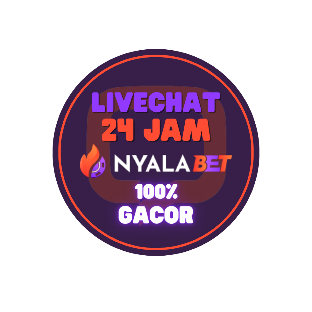 LIVECHAT NYALABET SLOTS