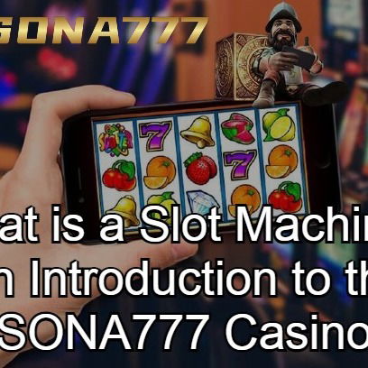 What is Slot Machine? Which Games are More Popular in India?