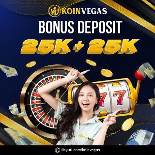 BONUS DEPOSIT 25K + 25K