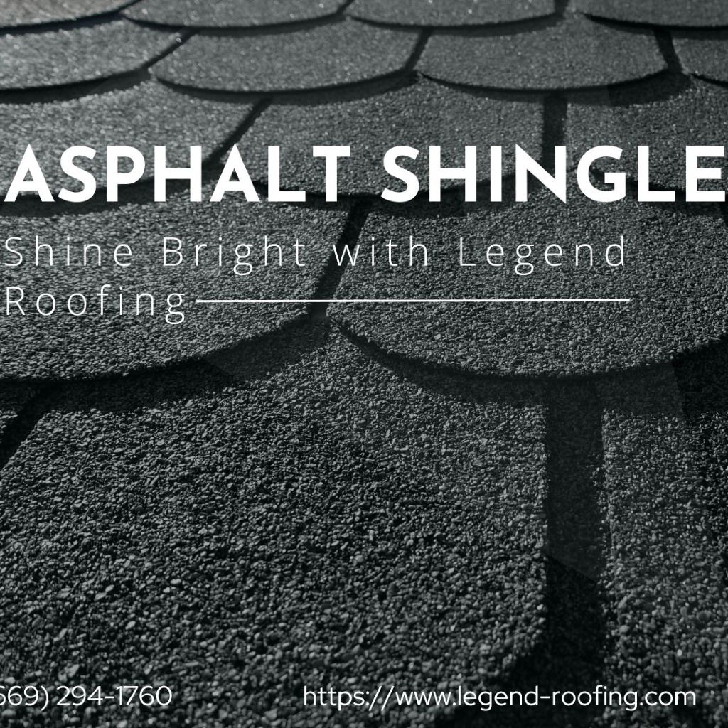 Safeguarding Homes with Asphalt Shingles: Legend Roofing
