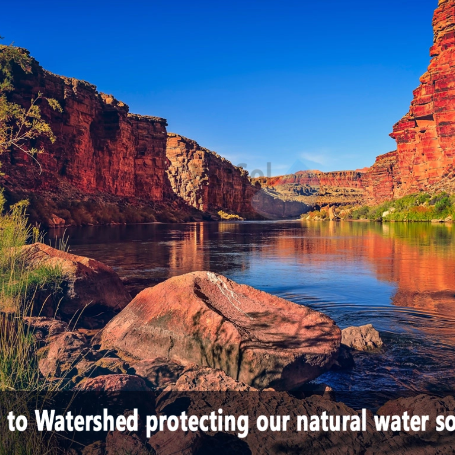 How to Watershed Protecting our Natural Water Sources?