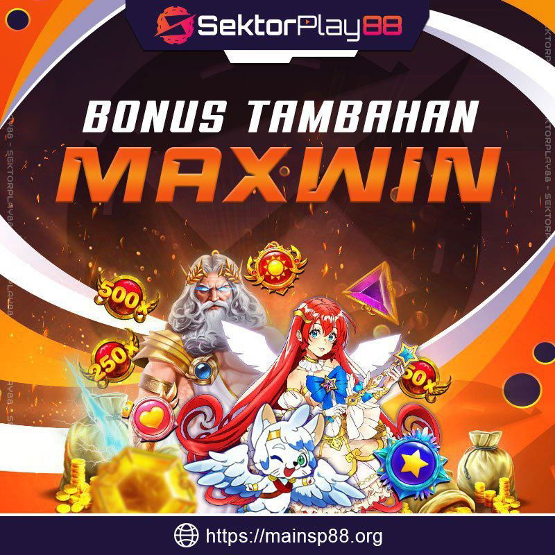 BONUS TAMBAHAN MAXWIN