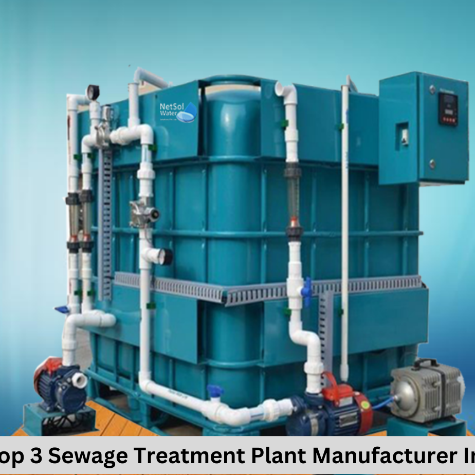 Find The Top 3 Sewage Treatment Plant Manufacturer In Panipat ?