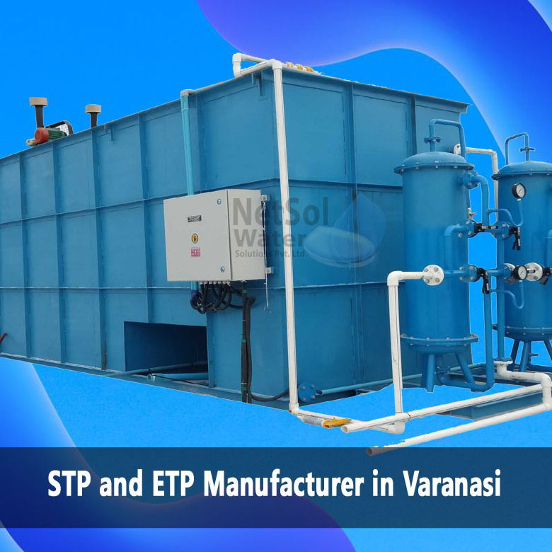 Find The Best STP And ETP Plant Manufacturer In Varanasi?