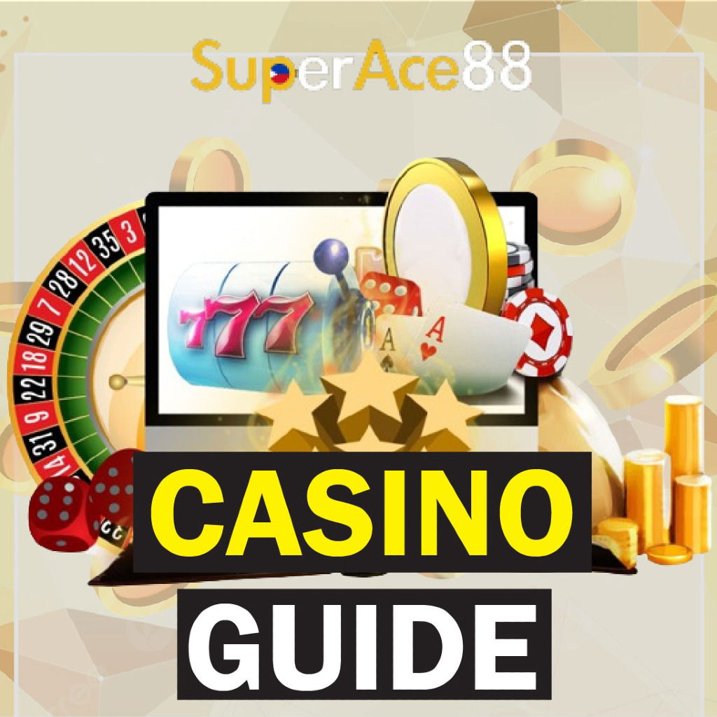 SUPERACE88 CASINO GUIDE