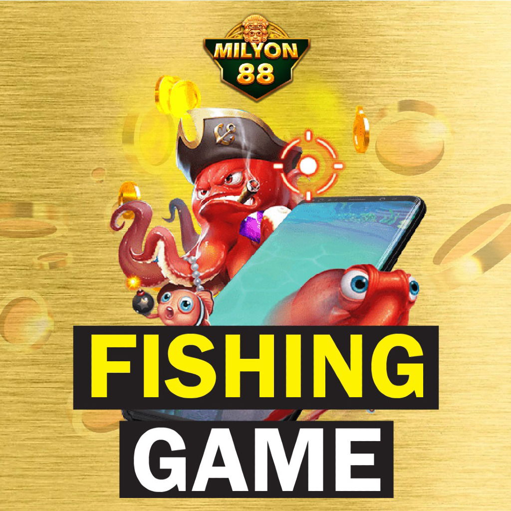 MILYON88 ONLINE FISHING GAME